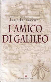 9788845413438 - L'amico di Galileo