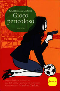 9788845425776 - Gioco pericoloso