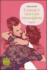 9788845426155 - L'amore è una cosa meravigliosa
