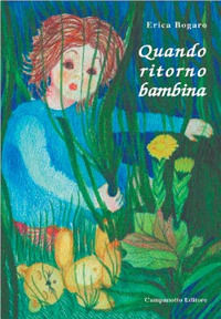 9788845605253 - Quando ritorno bambina