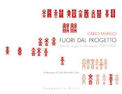 9788845609138 - Fuori dal progetto. Tipoidi, segni e riflessioni 1987-2007