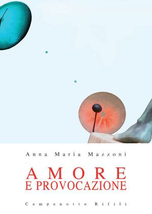 9788845611919 - Amore e provocazione