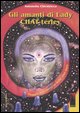 9788845702051 - Gli amanti di lady Chat-terley. Viaggio nell'universo delle chat-lines