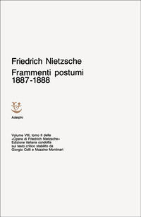 9788845900242 - Opere complete. Vol. 8: Frammenti postumi (1887-1888)