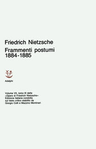 9788845900310 - Opere complete. Vol. 7/3: Frammenti postumi (1884-85)
