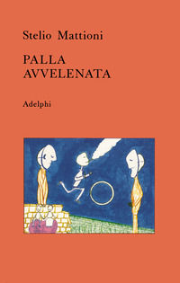 9788845901218 - Palla avvelenata