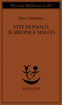 9788845901805 - Vite di Paolo, Ilarione e Malco