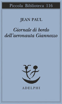 9788845904585 - Giornale di bordo dell'aeronauta Giannozzo