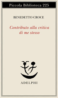 9788845906701 - Contributo alla critica di me stesso