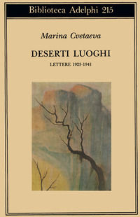 9788845907227 - Deserti luoghi. Lettere (1925-1941)