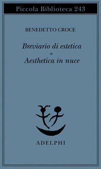 9788845907425 - Breviario di estetica-Aesthetica in nuce