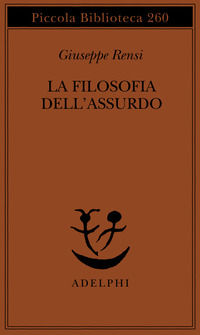 9788845908101 - La filosofia dell'assurdo