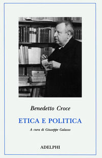 9788845911026 - Etica e politica