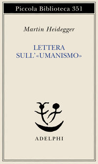 9788845911422 - Lettera sull'«Umanismo»