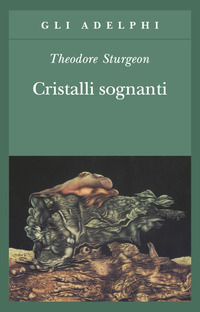 9788845913235 - Cristalli sognanti