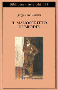 9788845914492 - Il manoscritto di Brodie