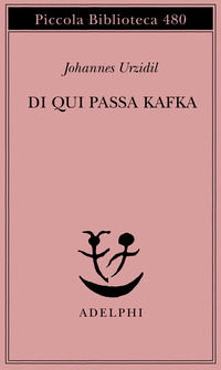 9788845916236 - Di qui passa Kafka
