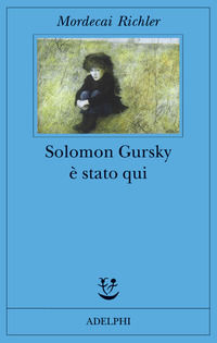9788845918070 - Solomon Gursky è stato qui