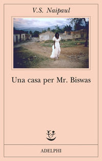 9788845920172 - Una casa per Mr. Biswas