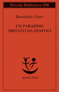 9788845920363 - Un paradiso abitato da diavoli