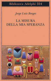 9788845921957 - La misura della mia speranza