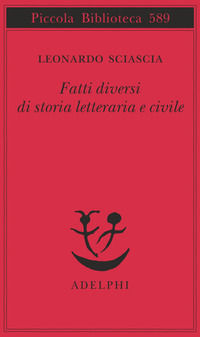 9788845924255 - Fatti diversi di storia letteraria e civile