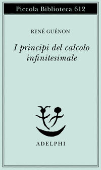 9788845925573 - I princìpi del calcolo infinitesimale