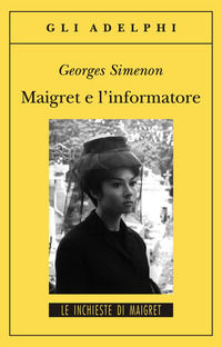 9788845926686 - Maigret e l'informatore
