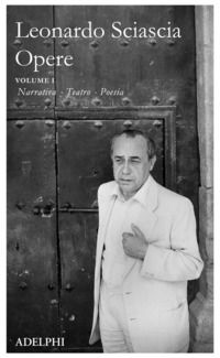 9788845927447 - Opere. Vol. 1: Narrativa, teatro, poesia