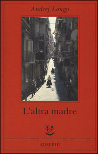 9788845930720 - L'altra madre