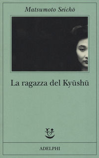 9788845933967 - La ragazza del Kyüshü