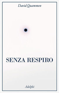 9788845937392 - Senza respiro. La corsa della scienza per sconfiggere un virus letale