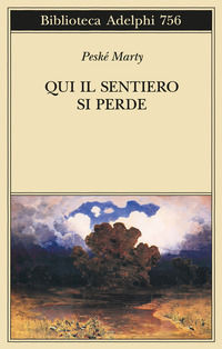 9788845938719 - Qui il sentiero si perde