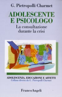 9788846411358 - Adolescente e psicologo. La consultazione durante la crisi