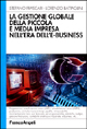 9788846428516 - La gestione globale della piccola e media impresa nell'era dell'e-business