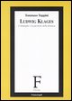 9788846449627 - Ludwig Klages. L'immagine e la questione della distanza
