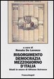 9788846452986 - Risorgimento, democrazia, Mezzogiorno d'Italia. Studi in onore di Alfonso Scirocco