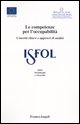 9788846457608 - Le competenze per l'occupabilità. Concetti chiave e approcci di analisi