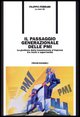 9788846462756 - Il passaggio generazionale delle PMI. La gestione della trasmissione d'impresa tra rischi e opportunità