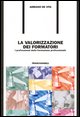 9788846463586 - La valorizzazione dei formatori. I professional della formazione professionale