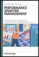 9788846464781 - Performance analysis management. Sistemi di analisi, misurazione e gestione delle prestazioni aziendali