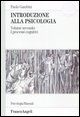9788846472298 - Introduzione alla psicologia. Vol. II: i processi