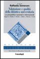 9788846475985 - Valutazione e qualità della didattica universitaria. Le prospettive nazionali e internazionali