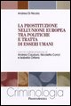 9788846478115 - La prostituzione nell'Unione Europea tra politiche e tratta di esseri umani