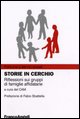 9788846480415 - Storie in cerchio. Riflessioni sui gruppi di famiglie affidatarie