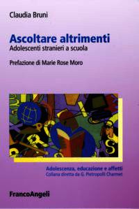 9788846483690 - Ascoltare altrimenti. Adolescenti stranieri a scuola