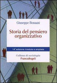 9788846496829 - Storia del pensiero organizzativo