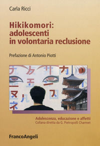 9788846499998 - Hikikomori: adolescenti in volontaria reclusione