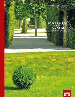 9788846727121 - Materials and symbols. Garden vs landscape. Ediz. illustrata