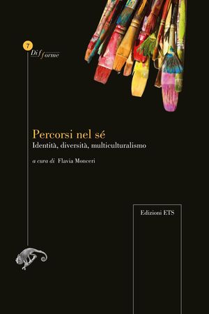 9788846730992 - Percorsi nel sé. Identità, diversità, multiculturalismo